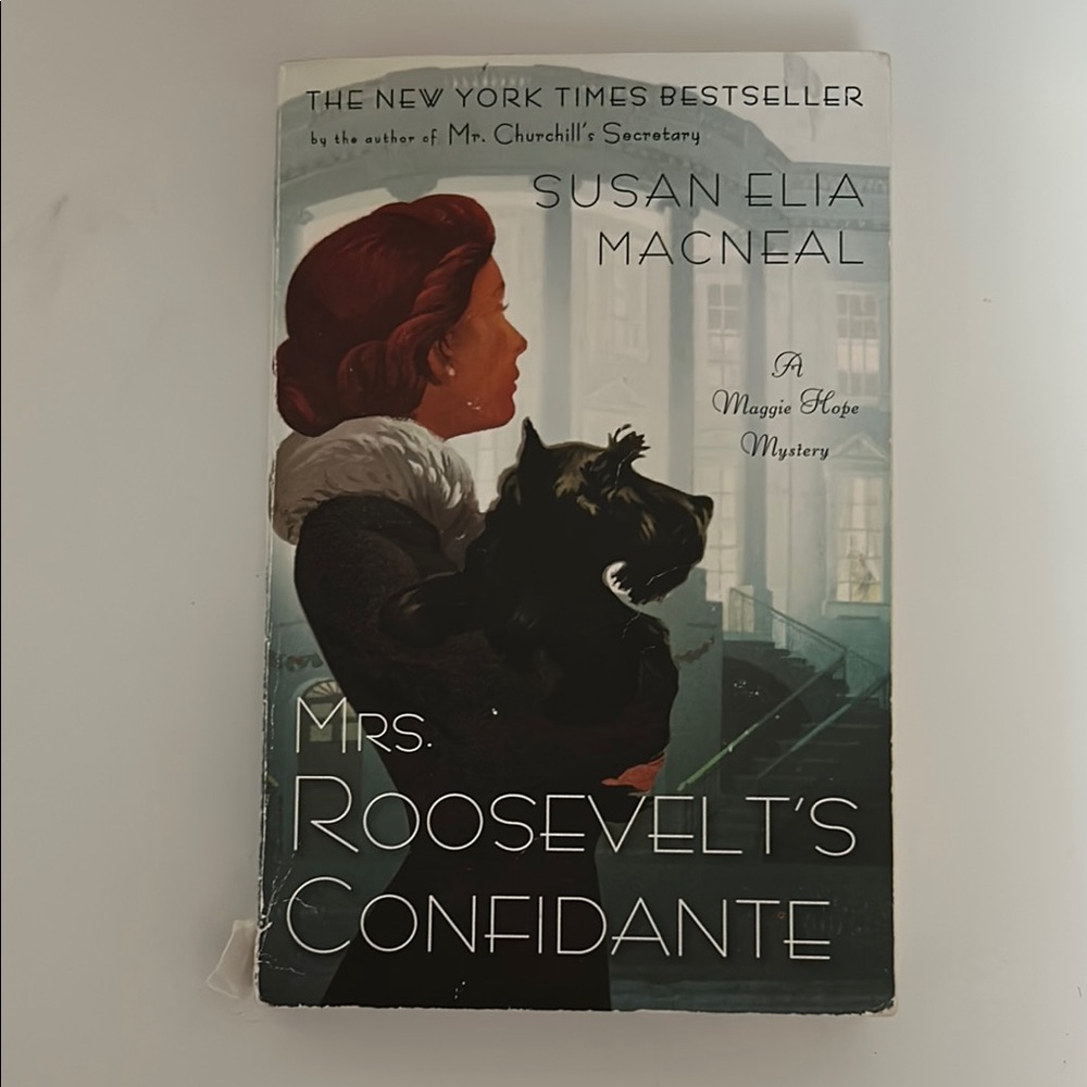 Mrs. Roosevelt's Confidante by Susan Elia MacNeal